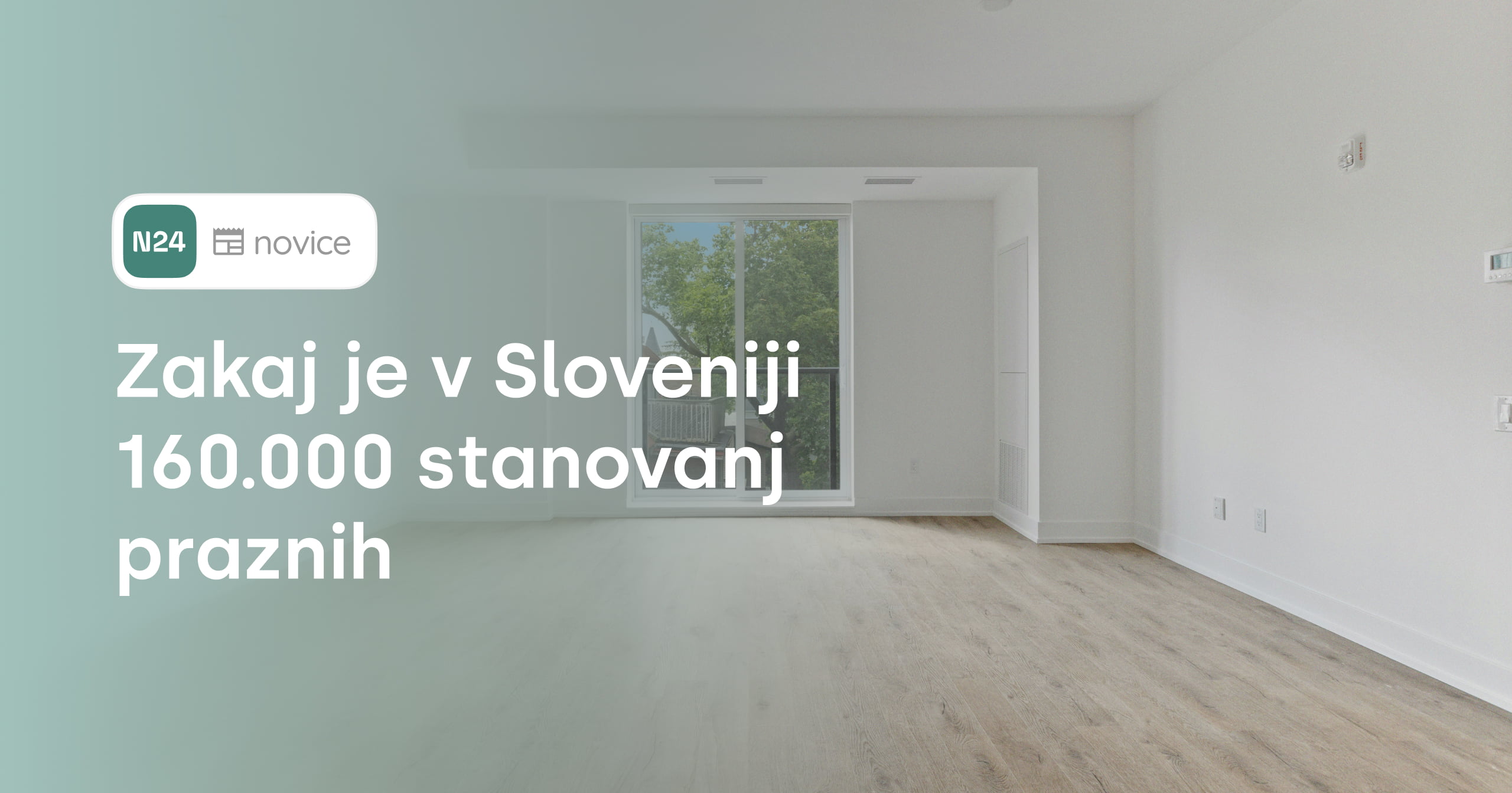 Zakaj je v Sloveniji 160.000 stanovanj praznih?